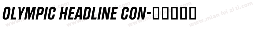 Olympic Headline Con字体转换